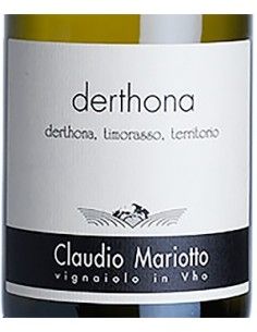 Colli Tortonesi DOC Timorasso 'Derthona' 2021 (750 ml.) - Claudio Mariotto Claudio Mariotto - 1 2