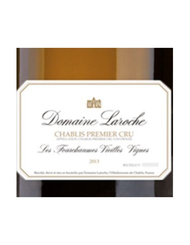 White Wines - Chablis Fourchaumes 'Vieilles Vignes' 2018 (750 ml.) - Domaine Laroche - Domaine Laroche - 2